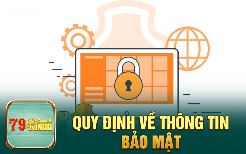 Quy định về thông tin bảo mật